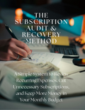 The Subscription Audit & Recovery Method